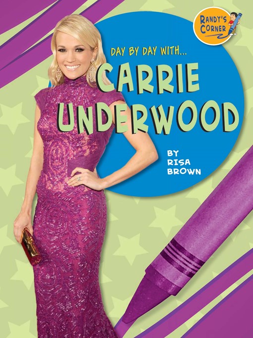 Title details for Carrie Underwood by Risa Brown - Available